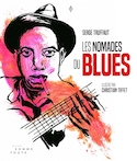 Nomades du blues (Les)